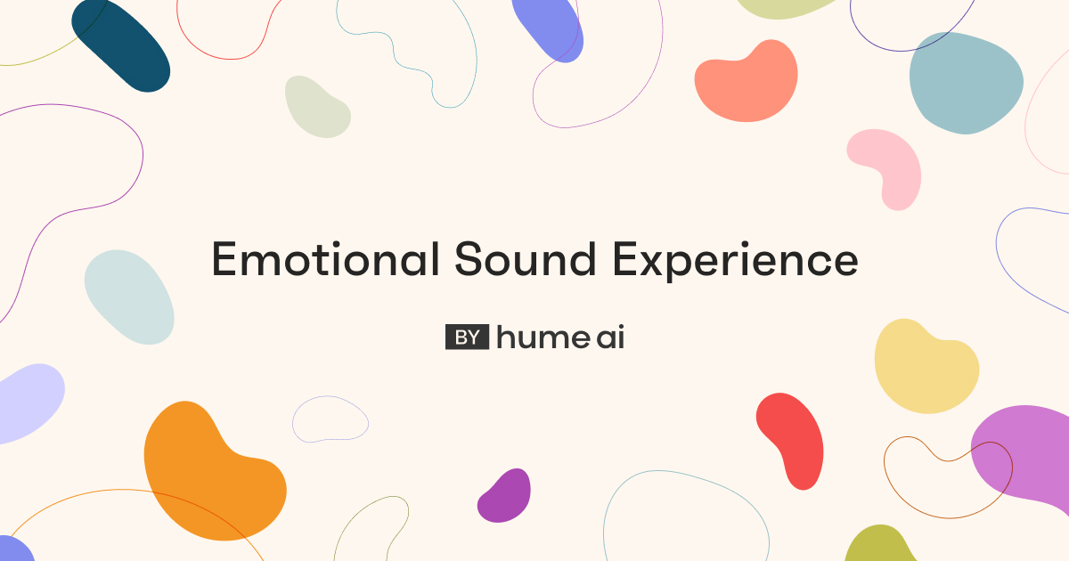 Hume AI Emotional Sound Experience